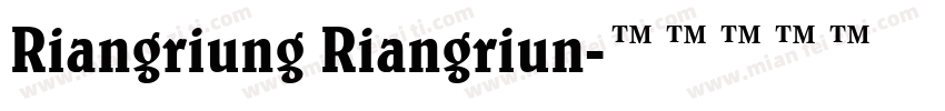 Riangriung Riangriun字体转换